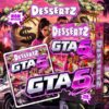 Dessertz GTA 6